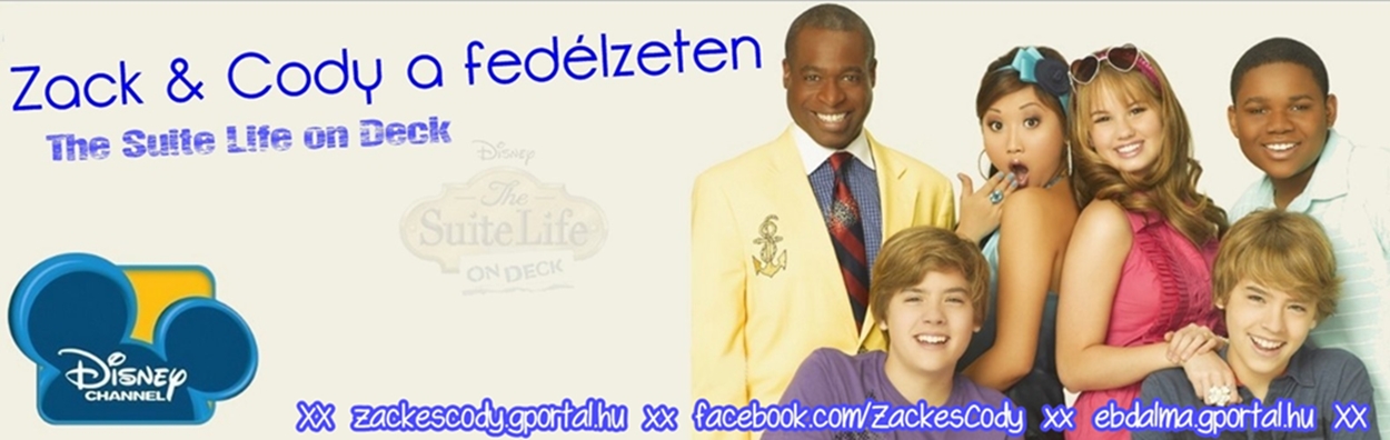 Zack & Cody a fedlzeten // The Suite Life on Deck